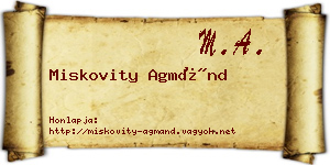 Miskovity Agmánd névjegykártya